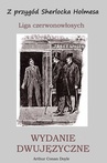 ebook Z przygód Sherlocka Holmesa. Liga czerwonowłosych. Wydanie dwujęzyczne - Arthur Conan Doyle,Artur Conan - Doyle