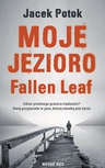 ebook Moje Jezioro Fallen Leaf - Jacek Potok