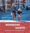 ebook ROWEROWE MIASTO - Melissa Bruntlett,Chris Bruntlett