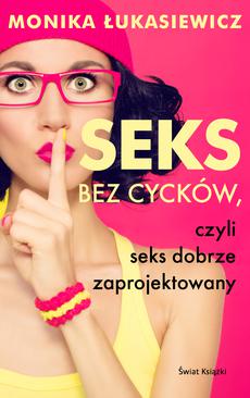 ebook Seks bez cycków, czyli seks dobrze zaprojektowany