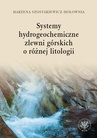 ebook Systemy hydrogeochemiczne zlewni górskich o różnej litologii - Marzena Szostakiewicz-Hołownia