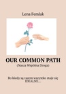 ebook Our common path - Lena Femlak
