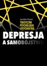 ebook Toksyczna psychologia i psychiatria. Depresja a samobójstwo - Jarosław Stukan
