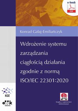 ebook Wdrożenie systemu zarządzania ciągłością działania zgodnie z normą ISO/IEC 22301:2020 (e-book z suplementem elektronicznym)