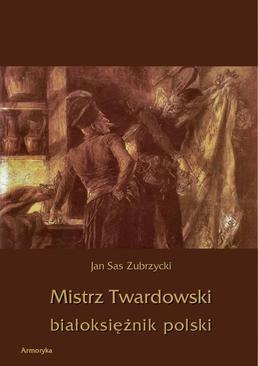 ebook Mistrz Twardowski białoksiężnik polski