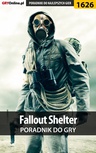 ebook Fallout Shelter - poradnik do gry - Norbert "Norek" Jędrychowski
