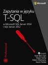 ebook Zapytania w języku T-SQL - Itzik Ben-Gan,Adam Machanic,Dejan Sarka,Kevin Farlee