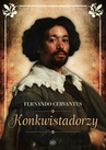 ebook Konkwistadorzy - Fernando Cervantes