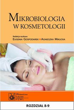 ebook Mikrobiologia w kosmetologii. Rozdział 8-9