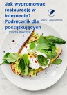 ebook Jak wypromować restaurację w internecie - Dorota Bajczyk