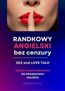 ebook Randkowy angielski bez cenzury. Sex & Love Talk. MiniKurs z nagraniami mp3