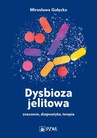 ebook Dysbioza jelitowa - Mirosława Gałęcka