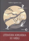 ebook Literatura koreańska XX wieku - Halina Ogarek-Czoj