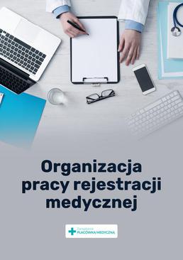 ebook Organizacja pracy rejestracji medycznej
