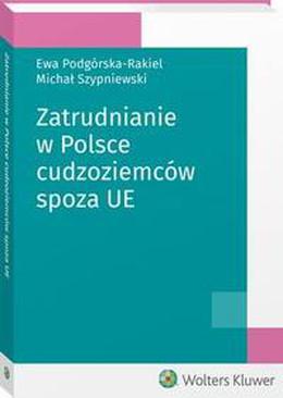 ebook Zatrudnianie w Polsce cudzoziemców spoza UE