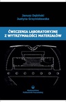 ebook Ćwiczenia laboratoryjne z wytrzymałości materiałów - Janusz Dębiński,Justyna Grzymisławska