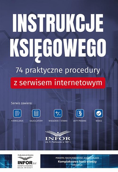 Okładka:Instrukcje księgowego.74 praktyczne procedury z serwisem internetowym 