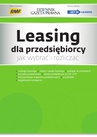 ebook Leasing dla przedsiębiorcy jak wybrać i rozliczać - Radosław Kowalski
