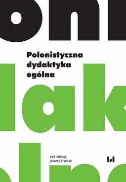 ebook Polonistyczna dydaktyka ogólna