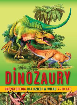 ebook Dinozaury. Encyklopedia dla dzieci w wieku 7–10 lat
