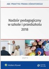 ebook Nadzór pedagogiczny w szkole i przedszkolu 2018 - Lidia Marciniak,Elżbieta Piotrowska-Albin