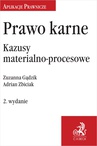 ebook Prawo karne. Kazusy materialno-procesowe - Zuzanna Gądzik,Adrian Zbiciak