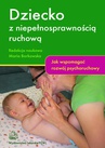 ebook Dziecko z niepełnosprawnością ruchową - Maria Borkowska