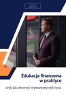 ebook Edukacja finansowa w praktyce - Krzysztof Maszota