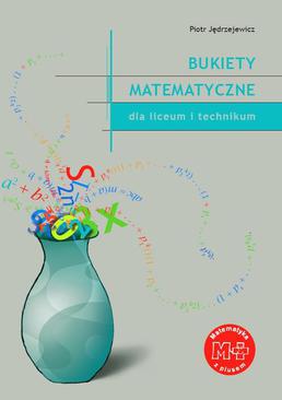 ebook Bukiety matematyczne dla liceum i technikum