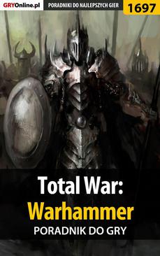 ebook Total War: Warhammer - poradnik do gry