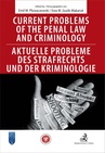 ebook Current problems of the penal Law and Criminology. Aktuelle probleme des Strafrechs und der Kriminologie - Ewa Guzik-Makaruk,Emil Pływaczewski