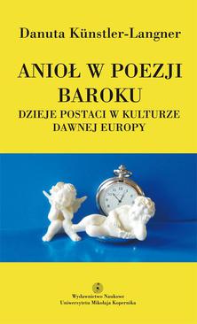 ebook Anioł w poezji baroku. Dzieje postaci w kulturze dawnej Europy