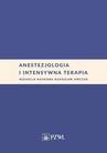 ebook Anestezjologia i intensywna terapia - Radosław Owczuk