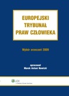 ebook Europejski Trybunał Praw Człowieka. Wybór Orzeczeń 2009 - Marek Antoni Nowicki