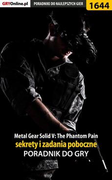 ebook Metal Gear Solid V: The Phantom Pain - sekrety i zadania poboczne