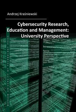 ebook Cybersecurity Research, Education and Management: University Perspective