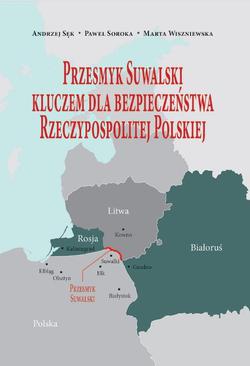 ebook Przesmyk Suwalski kluczem dla bezpieczeństwa Rzeczypospolitej Polskiej