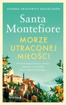 ebook Morze utraconej miłości - Santa Montefiore