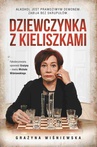 ebook Dziewczynka z kieliszkami - Grażyna Wiśniewska