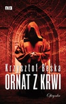 ebook Ornat z krwi - Krzysztof Beśka