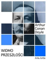 ebook Widmo przeszłości - Arthur Conan Doyle