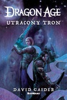 ebook Dragon Age: Utracony tron - David Gaider