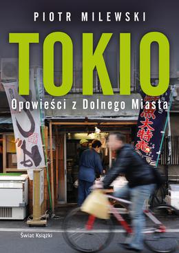 ebook Tokio. Opowieści z Dolnego Miasta