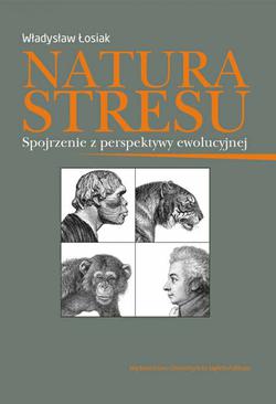 ebook Natura stresu. Spojrzenie z perspektywy ewolucyjnej