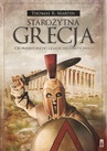 ebook Starożytna Grecja. Od prehistorii do czasów hellenistycznych - Thomas R. Martin