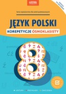 ebook Język polski. Korepetycje ósmoklasisty. - autor zbiorowy