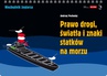 ebook Prawo drogi, światła i znaki statków na morzu - Andrzej Pochodaj