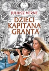 ebook Dzieci kapitana Granta - Jules Verne,Juliusz Verne