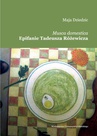 ebook Musca domestica Epifanie Tadeusza Różewicza - Maja Dziedzic