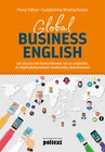 ebook Global Business English. Jak skutecznie komunikować się po angielsku w międzykulturowym środowisku biznesowym - Fiona Talbot,Sudakshina Bhattacharjee